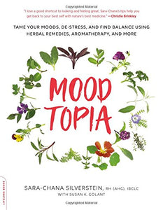 Moodtopia: Tame Your Moods, De-Stress, and Find Balance